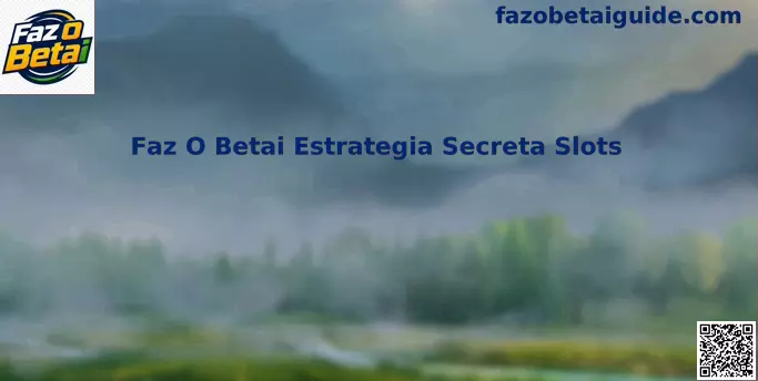 Faz O Betai Estrategia Secreta Slots