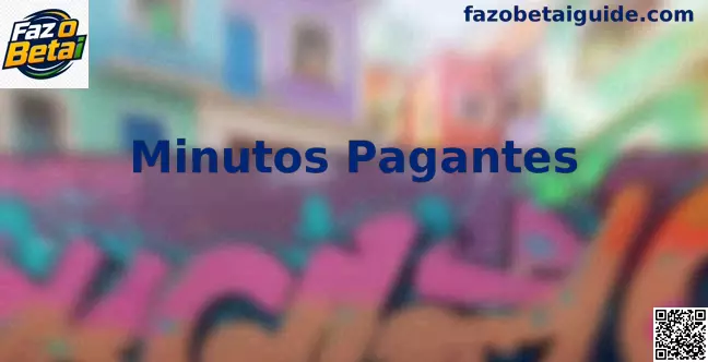 Estratégia de Minutos Pagantes no Faz O Betai