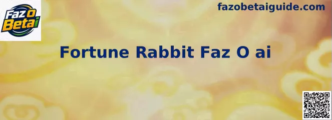 Fortune Rabbit Faz O ai