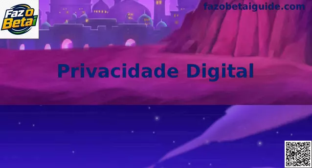 Privacidade Digital no Brasil